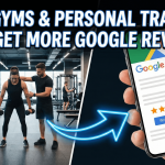 How Gyms & Personal Trainers Can Get More Google Reviews
