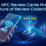 NFC Review Cards Are the Future of Review Collection